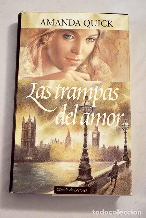 Libros: Las trampas del amor.- Quick, Amanda - Foto 1