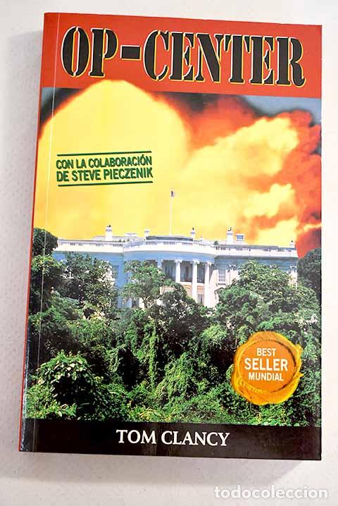 Libros: Op-Center: Clancy, Tom.- Clancy, Tom - Foto 1