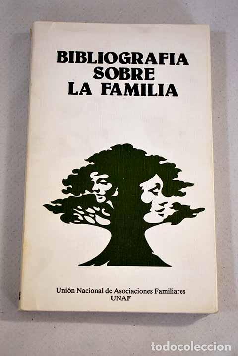 Libros: Bibliograf&iacute;a sobre la familia - Foto 1