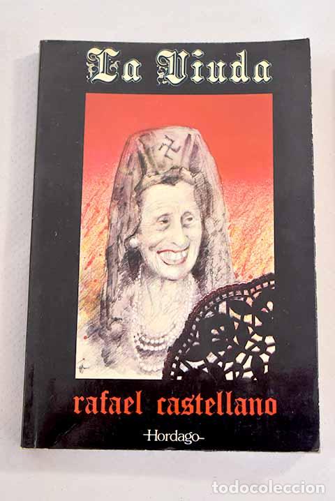 Libros: La viuda: Castellano, Rafael.- Castellano, Rafael - Foto 1