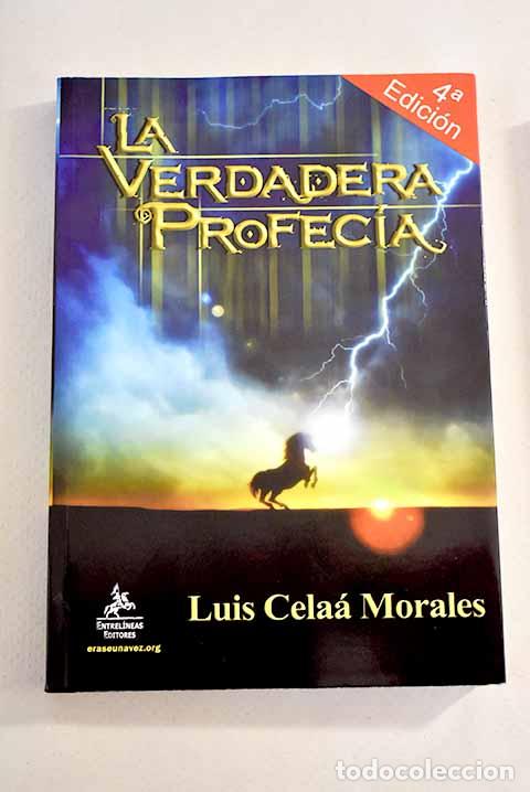 Libros: La verdadera profec&iacute;a.- Cela&aacute; Morales, Luis - Foto 1