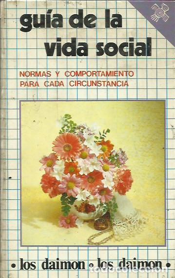 Libros: Gu&iacute;a de la vida social / G. Oheim - Foto 1
