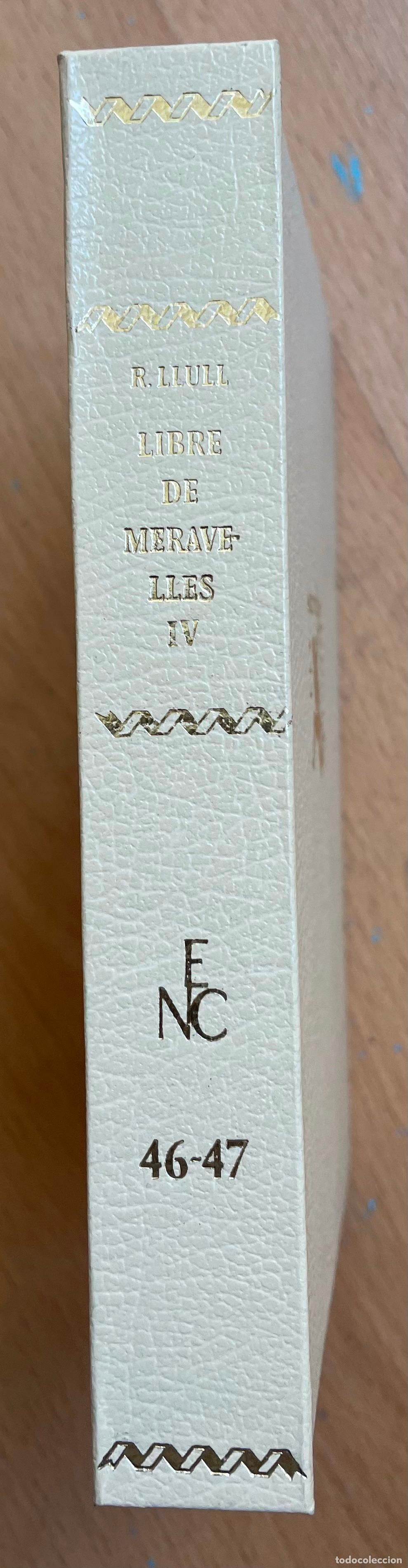 Libros: LIBRE DE MERAVELLES, Ramon Llull tomo IV EN CATALAN - Foto 1