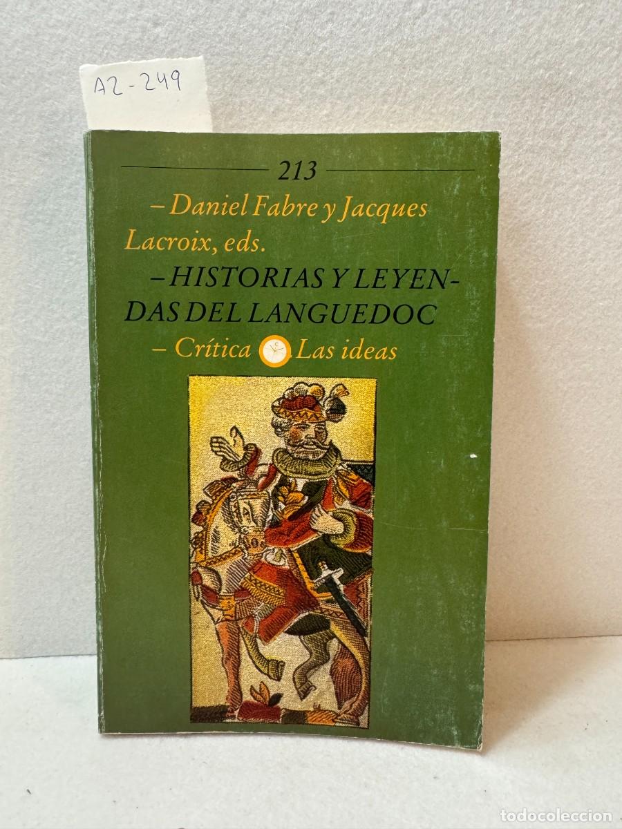 Libros: FABRE, Daniel; LACROIX, Jacques: - Historias y leyendas del Languedoc. - Foto 1