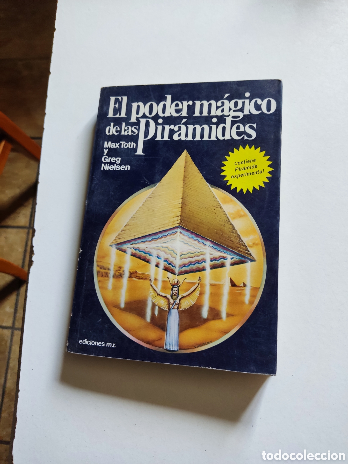 Libros: El poder m&aacute;gico de las pir&aacute;mides de Max Toth y Greg Nielsen - Foto 1