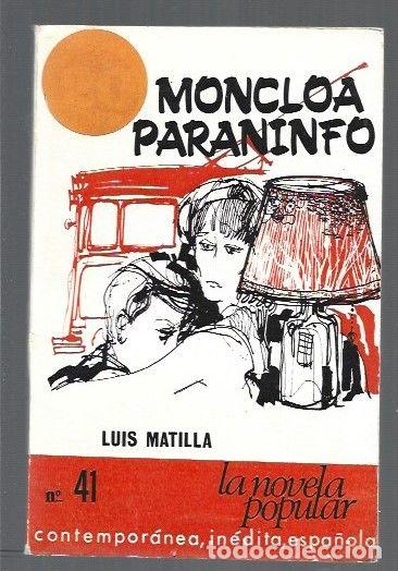 Libros: MONCLOA PARANINFO - MATILLA, LUIS - Foto 1