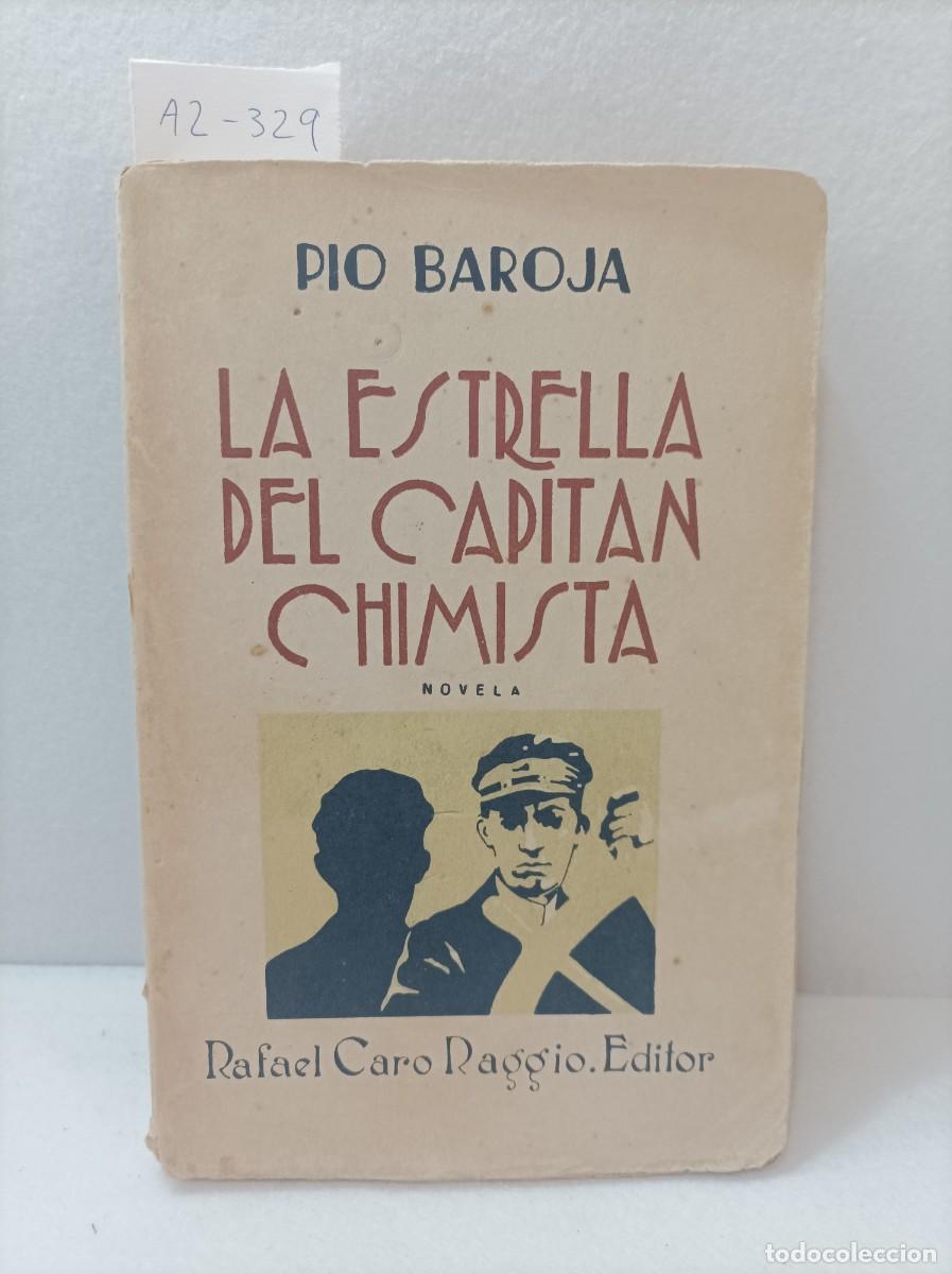 Libros: BAROJA [y NESSI], P&iacute;o: - La estrella del capit&aacute;n chimista. - Foto 1