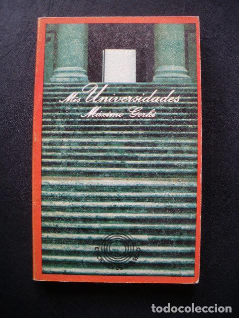Libros: M&aacute;ximo Gorki - Mis universidades - Foto 1