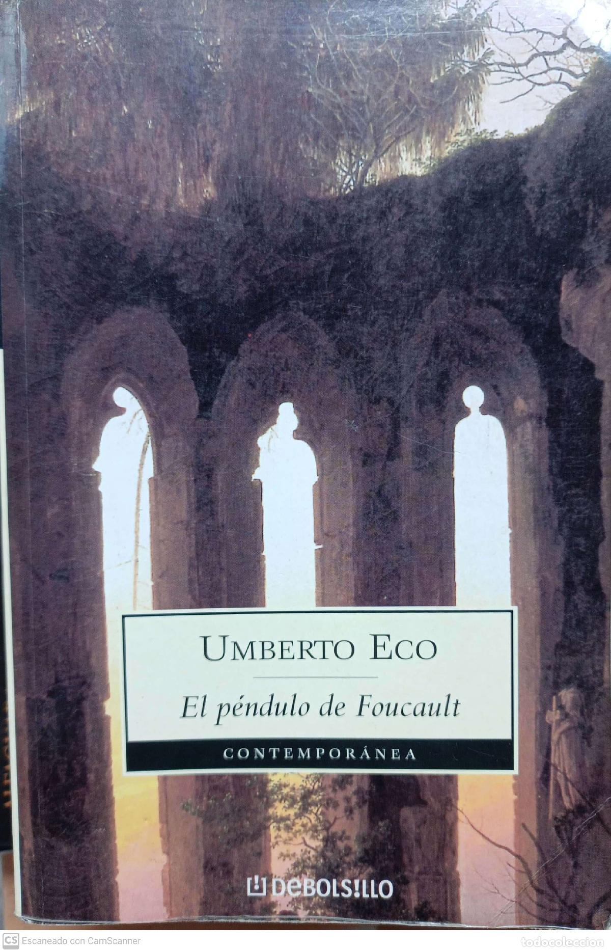 Libros: El p&eacute;ndulo de Foucault - Umberto Eco - Foto 1
