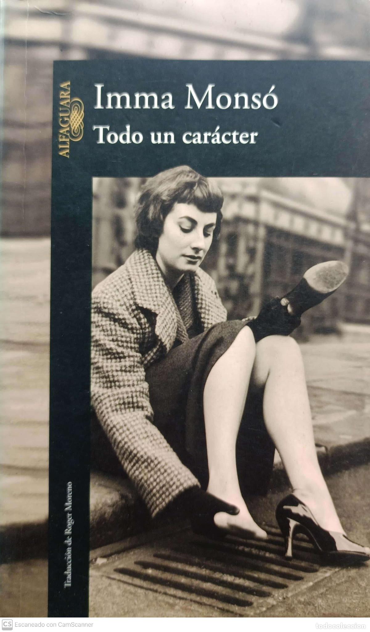 Libros: Todo un car&aacute;cter - Imma Mons&oacute; - Foto 1