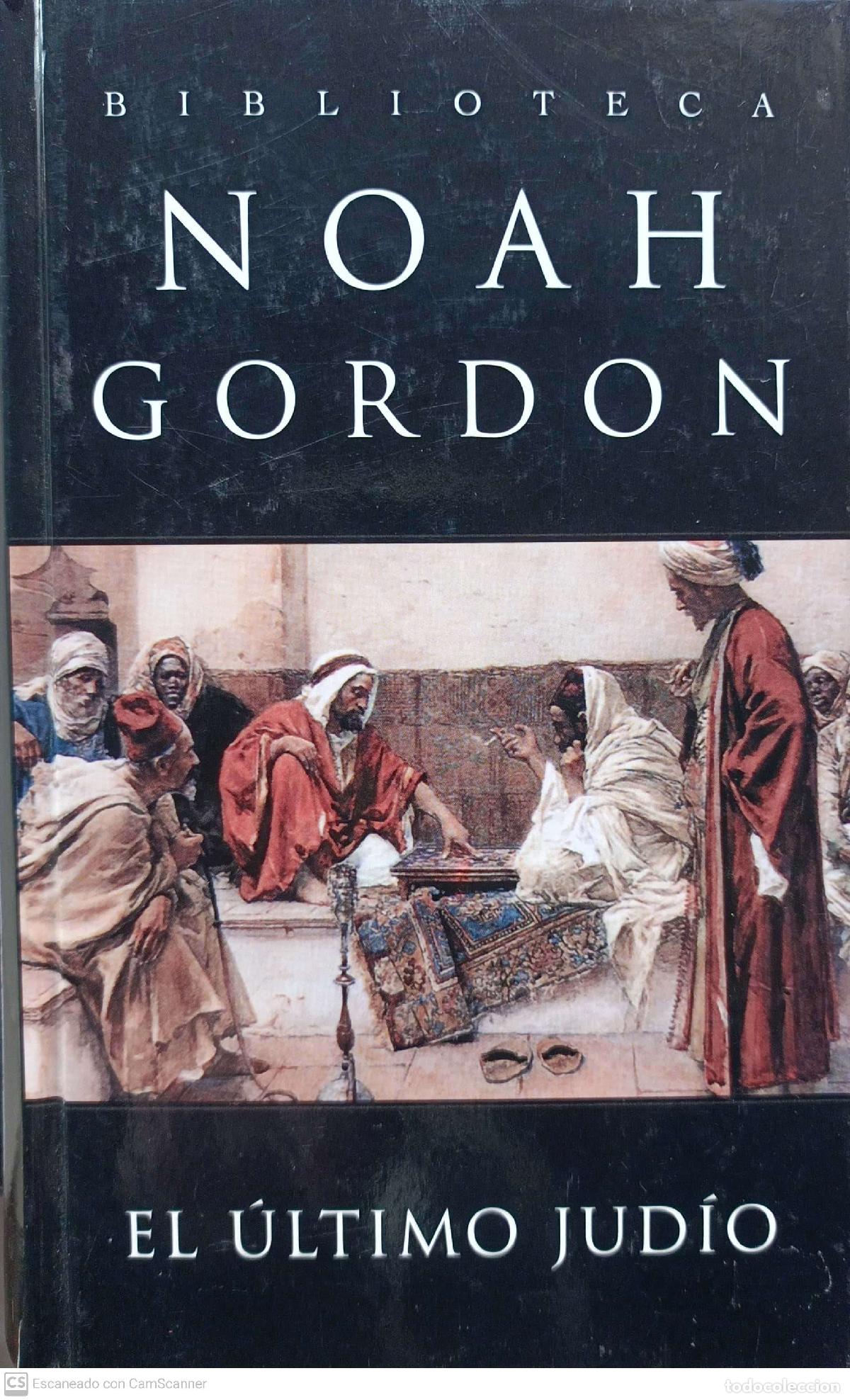 Libros: El &uacute;ltimo Judio - Noah Gordon - Foto 1