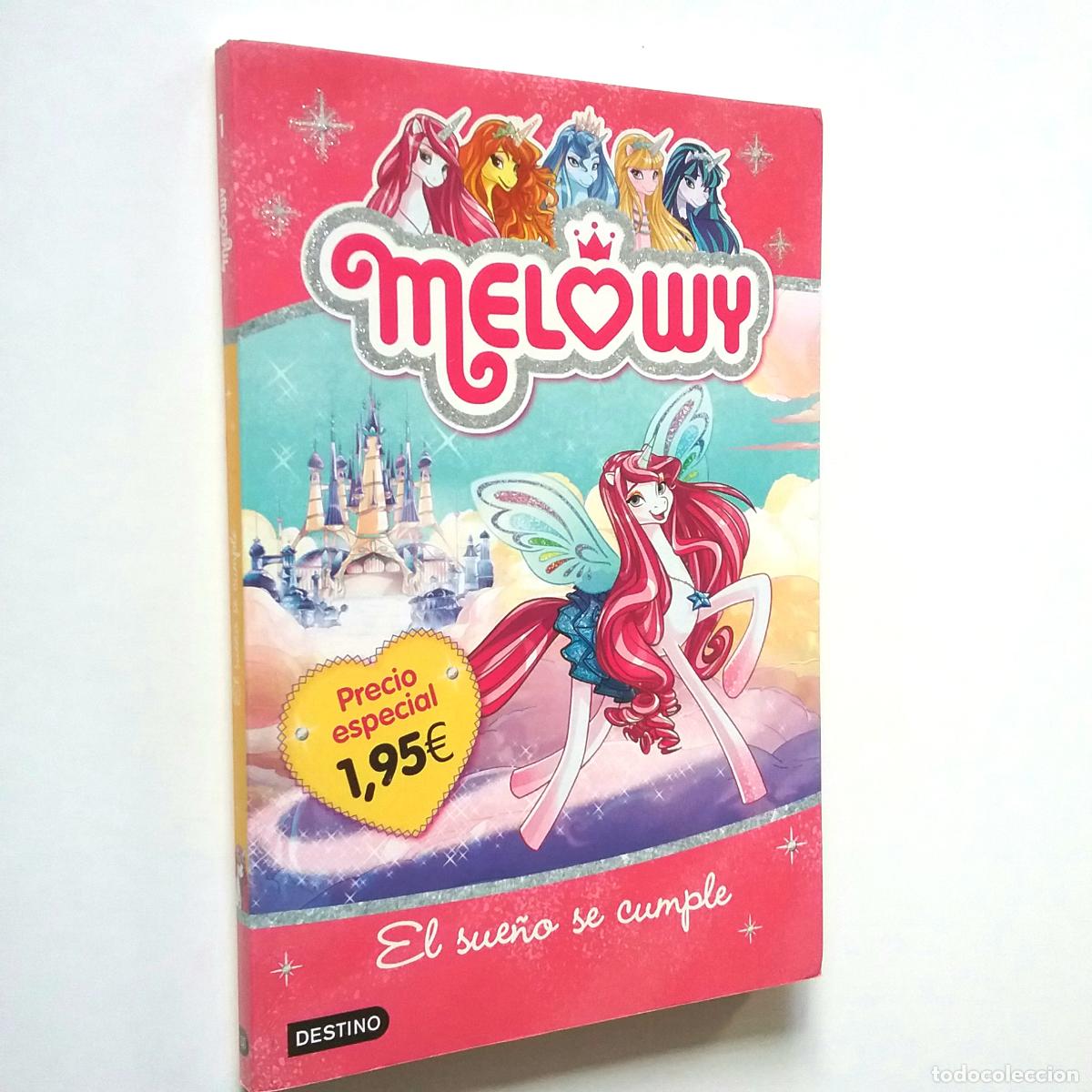 Libros: Danielle Star - Melowy, 1: El sue&ntilde;o se cumple - Foto 1