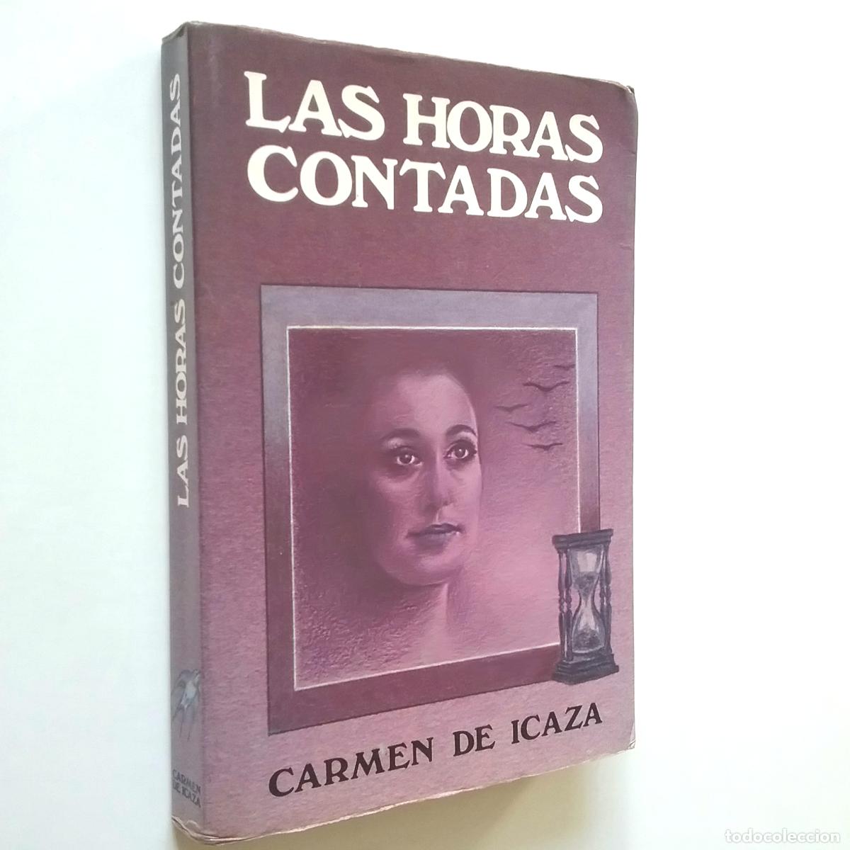 Libros: Carmen de Icaza - Las horas contadas - Foto 1