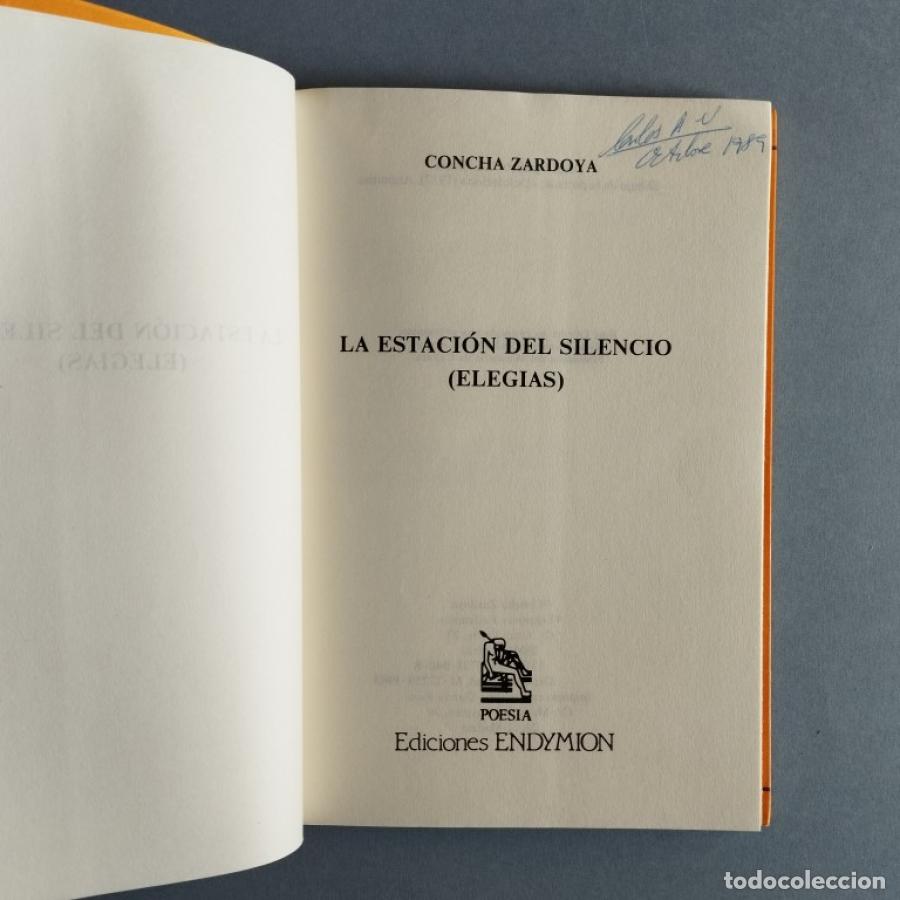 Libros: La Estaci&oacute;n del Silencio (Eleg&iacute;as). - Zardoya, Concha. - Foto 2