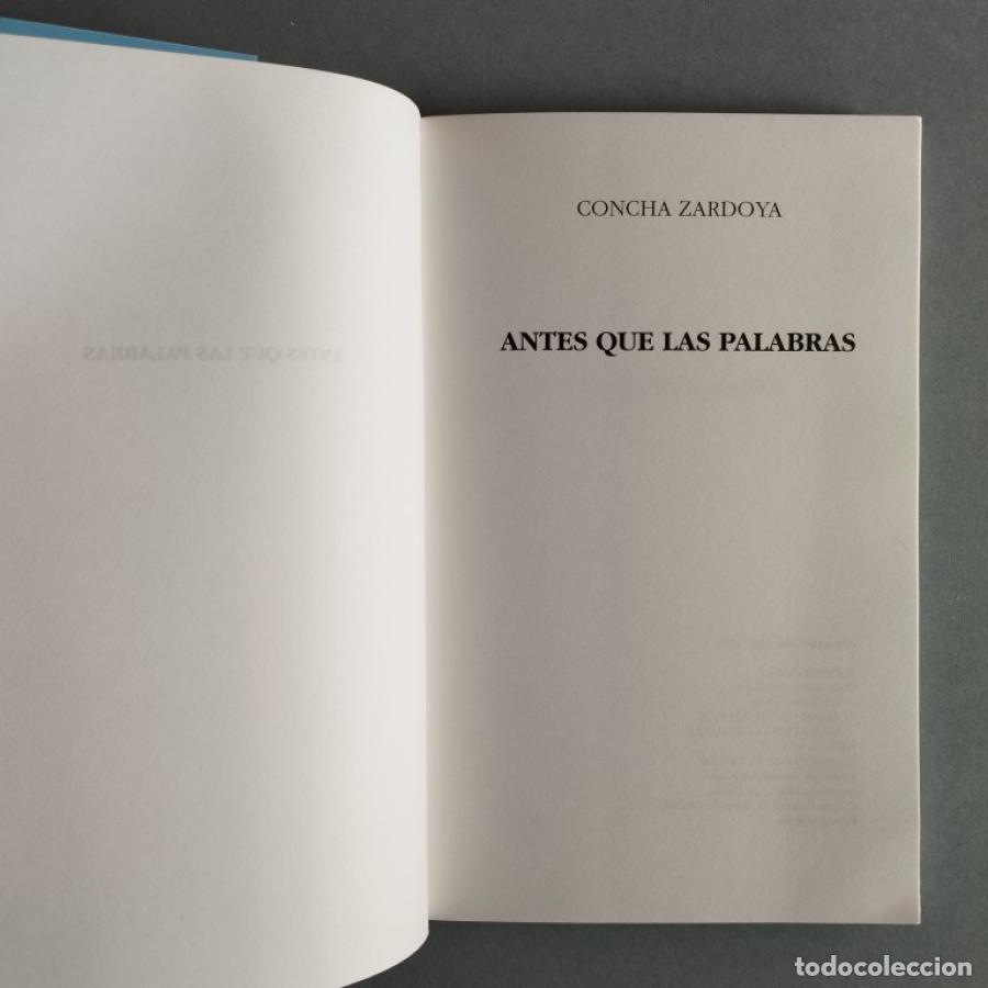 Libros: Antes que las Palabras. - Zardoya, Concha. - Foto 2