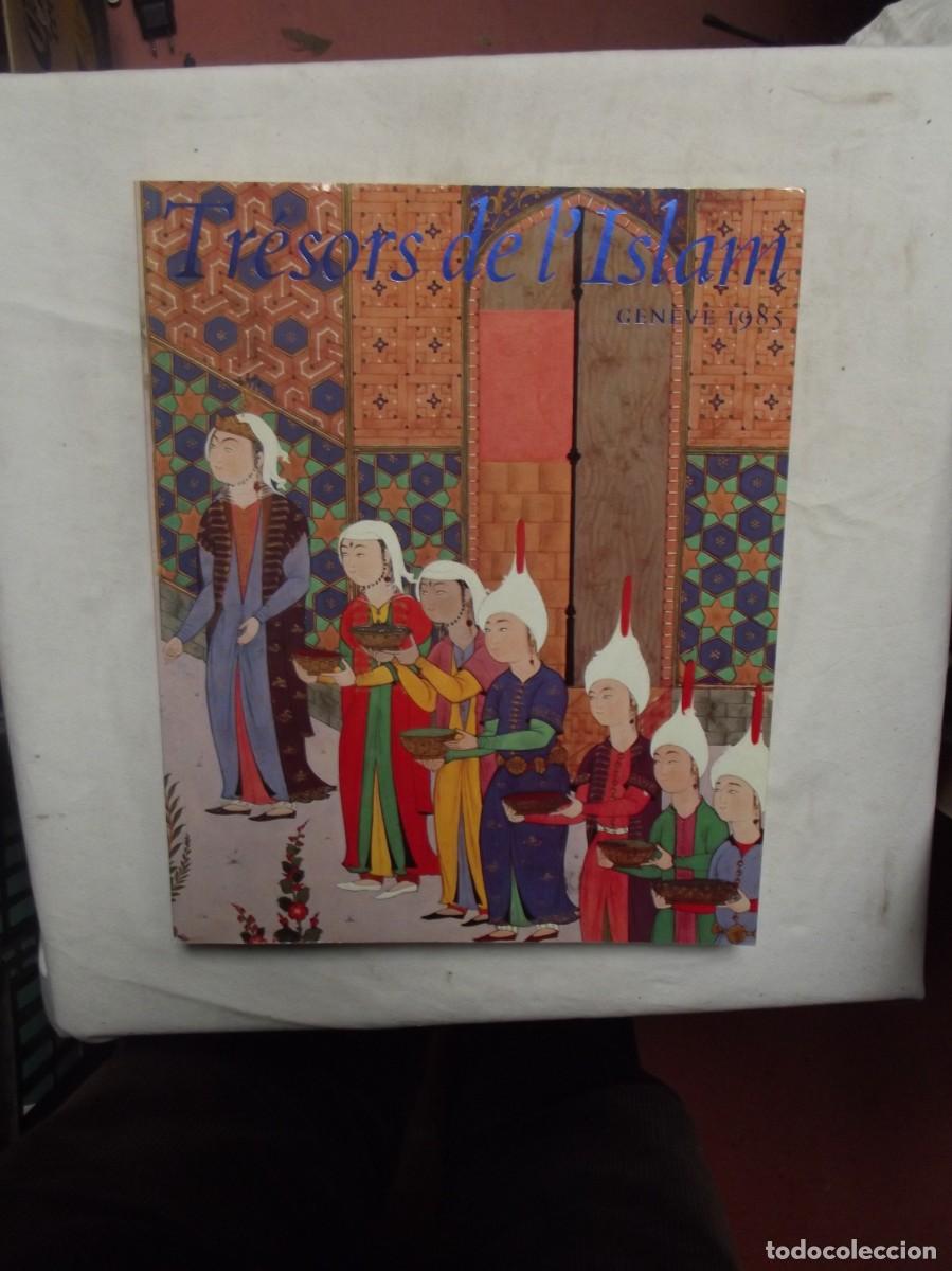 Livros em segunda m&atilde;o: TRESORS DE L&acute;ISLAM GENEVE 1985