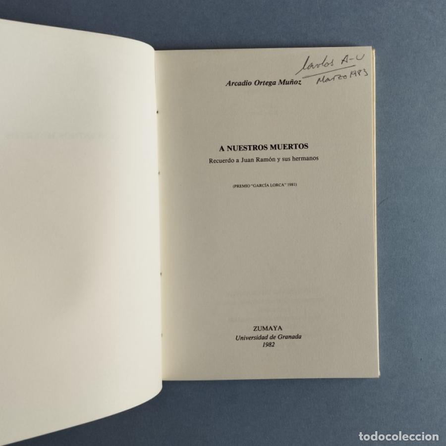 Libros: A Nuestros Muertos. - Ortega, Alvaro. - Foto 2