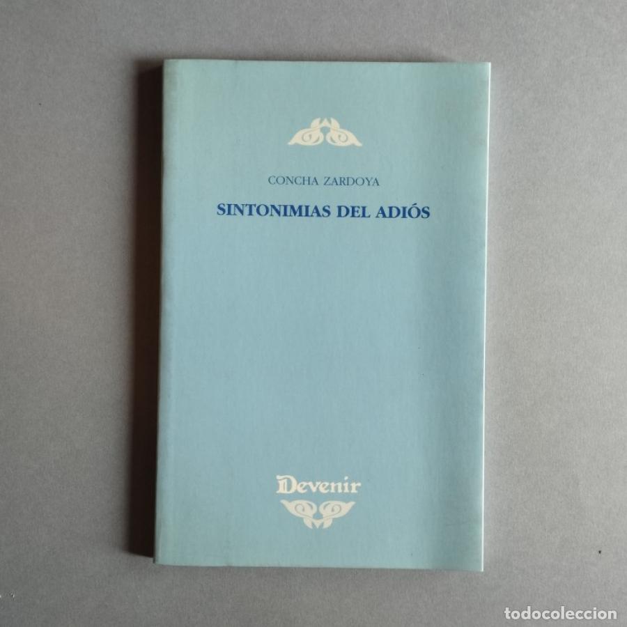 Libros: Sintonim&iacute;as del Adi&oacute;s. - Zardoya, Concha. - Foto 1