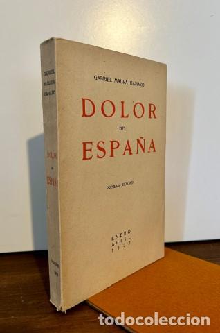 Libros: Dolor de Espa&ntilde;a - MAURA GAMAZO, Gabriel - Foto 1