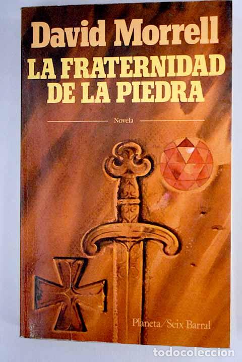 Libros: La fraternidad de la piedra.- Morell, David - Foto 1