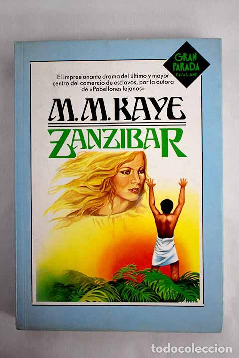 Libros: Zanz&iacute;bar: Kaye, M. M..- Kaye, M. M. - Foto 1