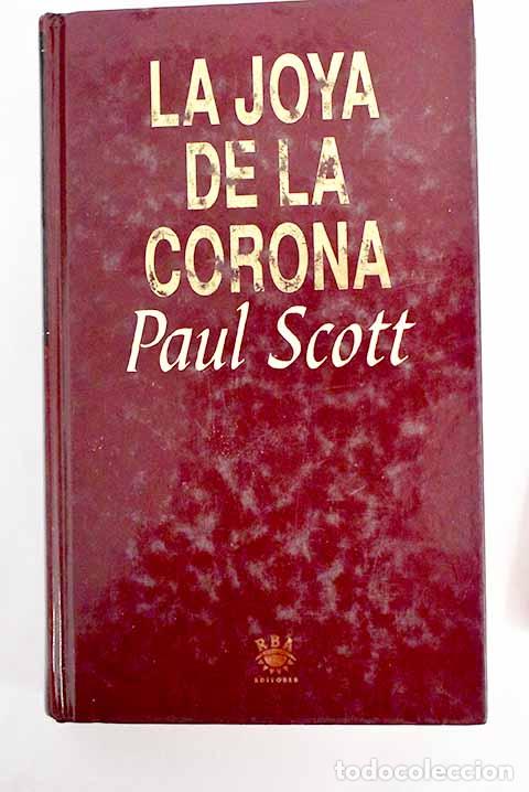 Libros: La joya de la corona.- Scott, Paul - Foto 1