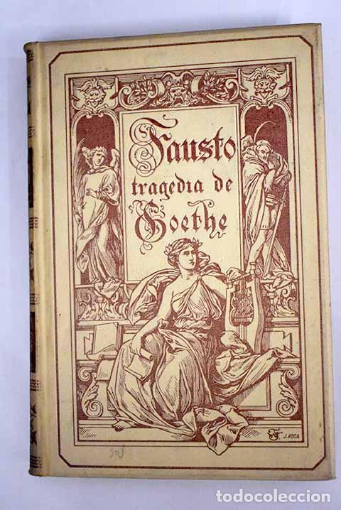Libros: Fausto: tragedia.- Goethe, Johann Wolfgang von - Foto 1