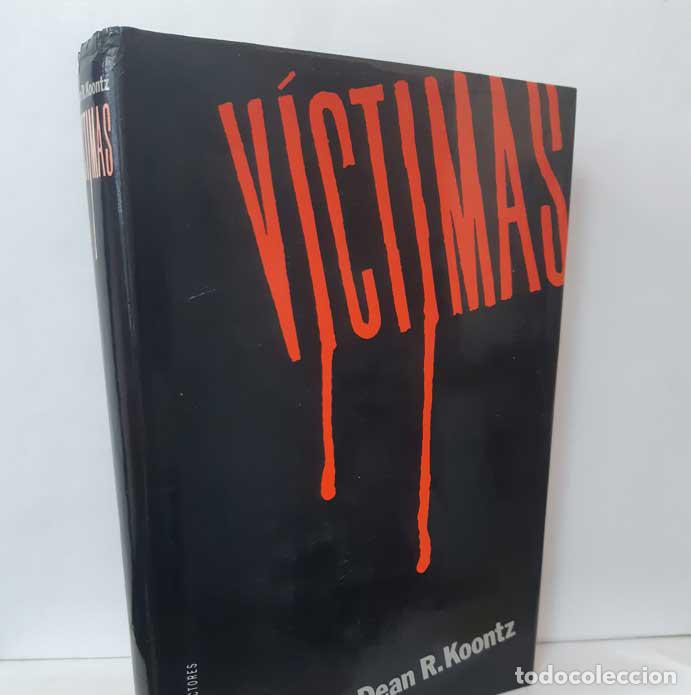 Libros: V&Iacute;CTIMAS - KOONTZ, DEAN R. - Foto 1
