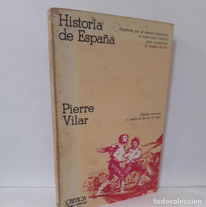 Libros: HISTORIA DE ESPA&Ntilde;A - VILAR, PIERRE - Foto 1