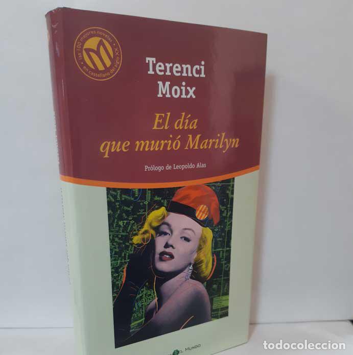 Libros: EL D&Iacute;A QUE MURI&Oacute; MARILYN - MOIX, TERENCI - Foto 1