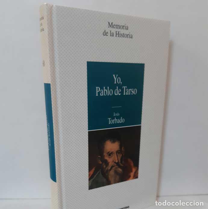 Libros: YO, PABLO DE TARSO - TORBADO, JES&Uacute;S - Foto 1