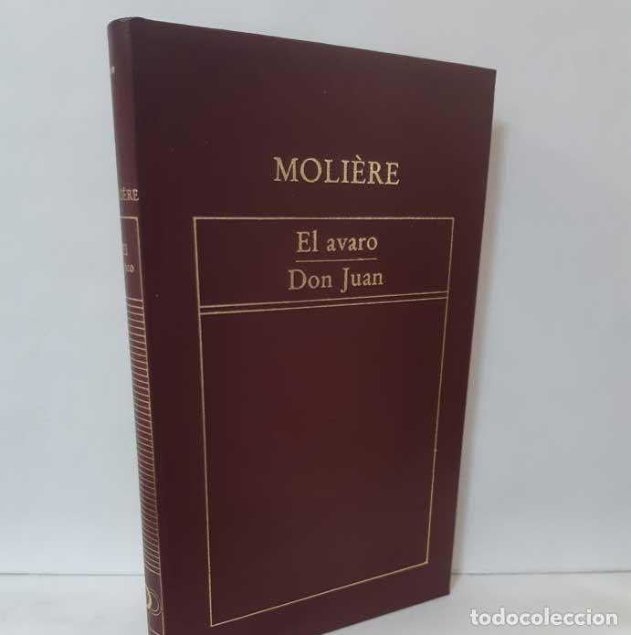 Libros: EL AVARO - DON JUAN - MOLI&Egrave;RE - Foto 1