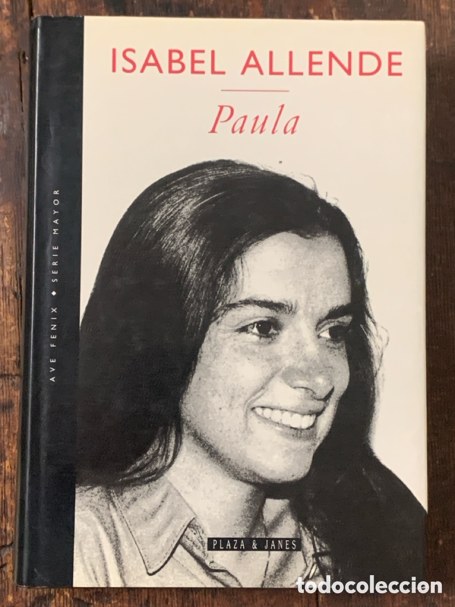 Libros: Paula, Isabel Allende - PLAZA & JANES 1994 - Foto 1