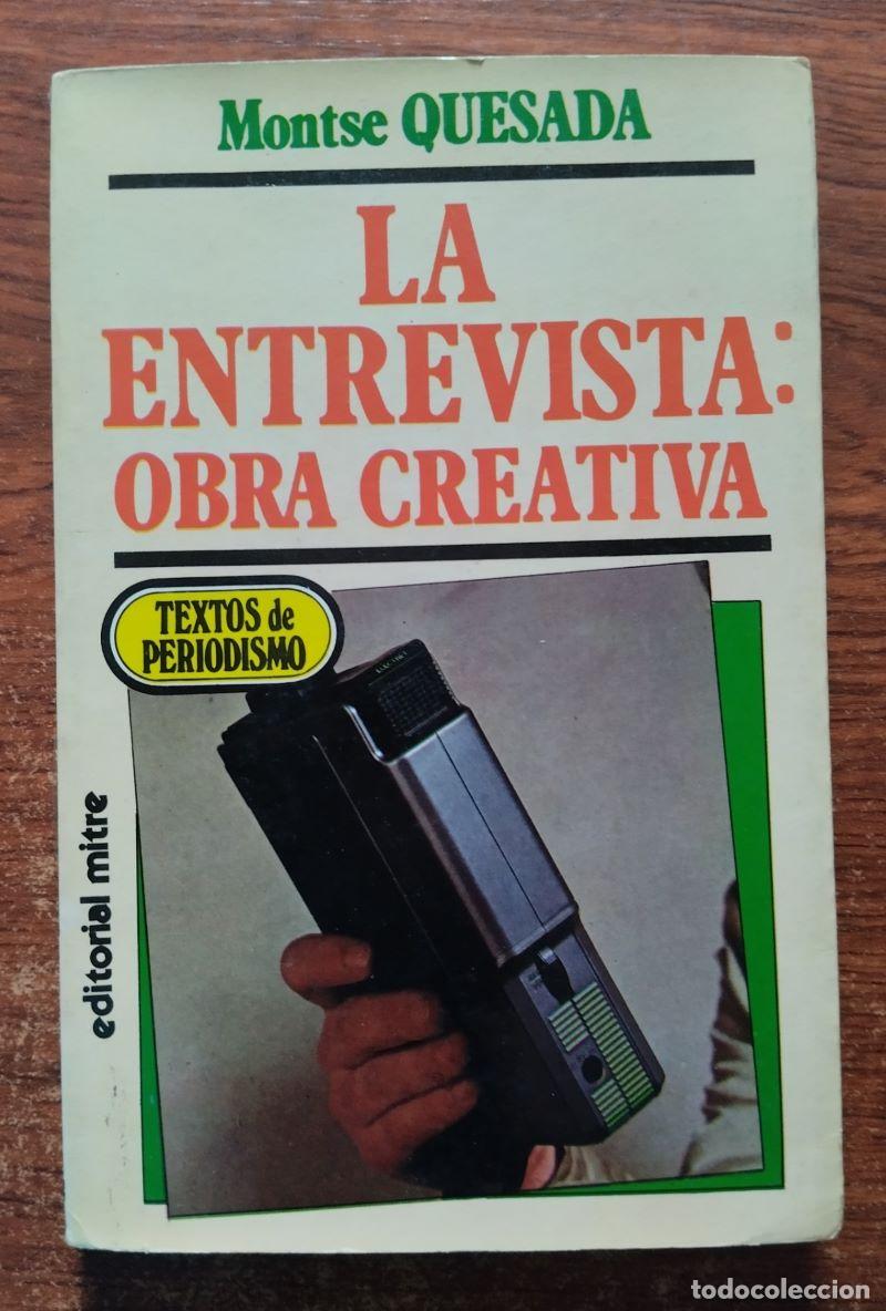 Libros: La entrevista: obra creativa - Montse Quesada - Foto 1