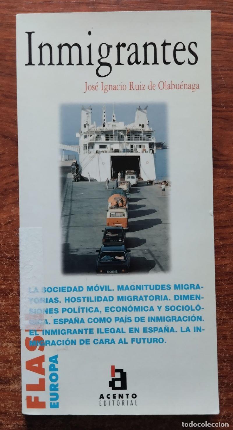Libros: Inmigrantes - Jos&eacute; Ignacio Ruiz de Olabu&eacute;naga - Foto 1