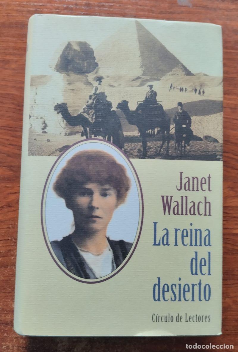 Libros: La reina del desierto - Janet Wallach - Foto 1