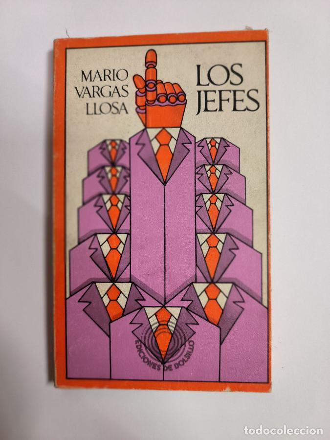 Libros: Los jefes.- Vargas Llosa, MariO - TDK200 - - Foto 1