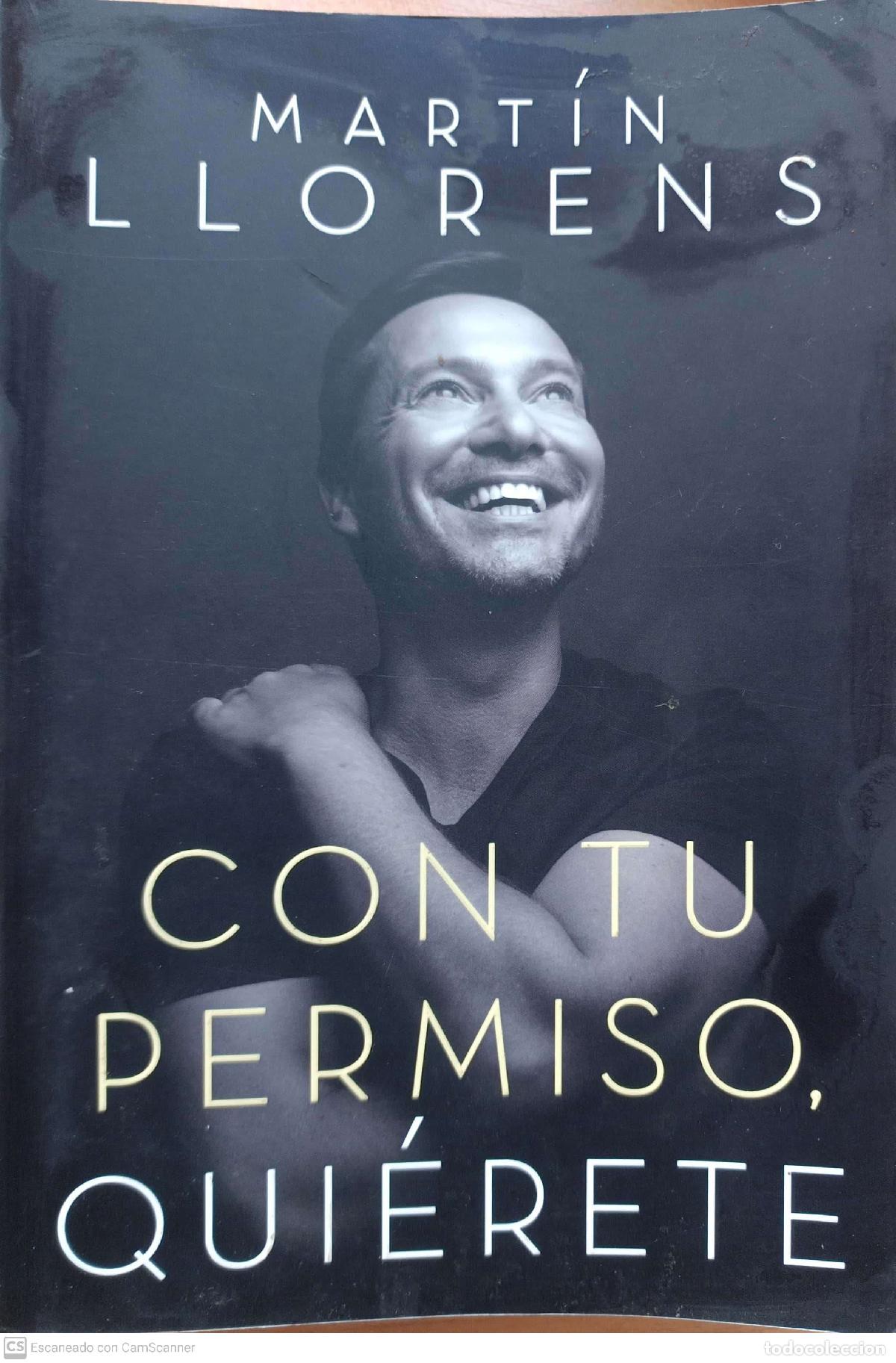 Libros: Con tu permiso , qui&eacute;rete - Mart&iacute;n llorens - Foto 1