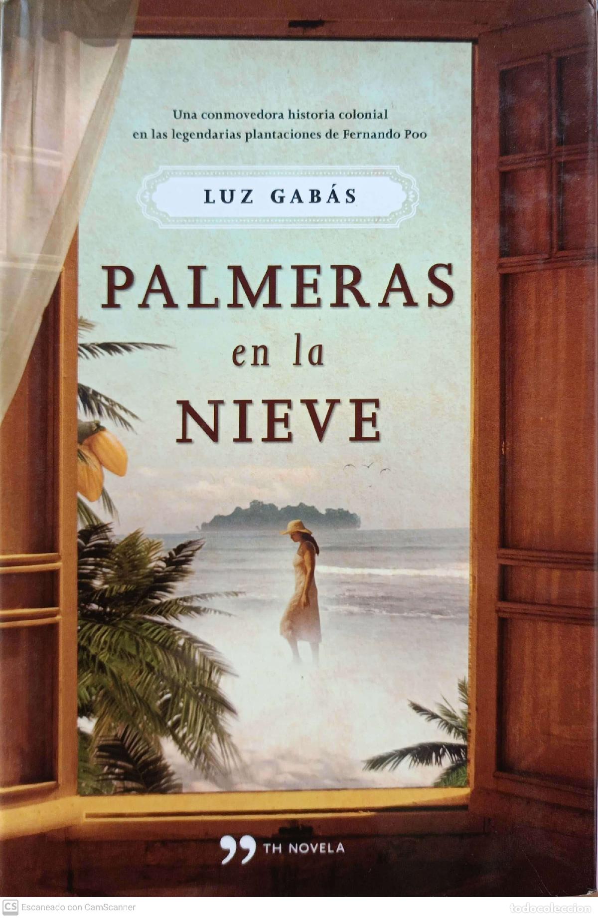Libros: Palmeras en la nieve - Luz Gab&aacute;s - Foto 1