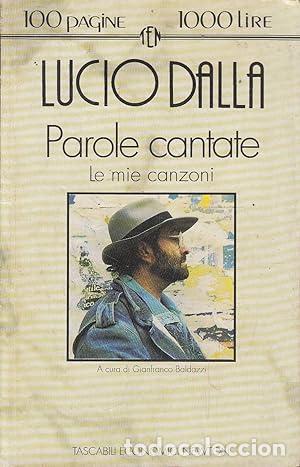 Libros: PAROLE CANTATE Le mie canzoni - Dalla,Lucio - Foto 1