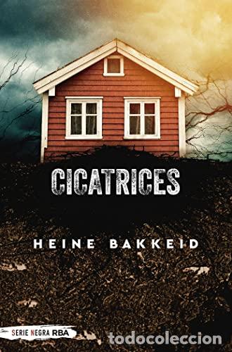 Libros: CICATRICES 1&ordf; Edici&oacute;n - Bakkeid,Heine - Foto 1