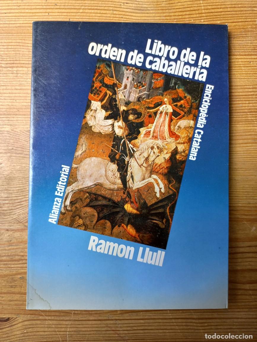 Libros: Ramon Llull - Libro de la orden de caballer&iacute;a - Foto 1
