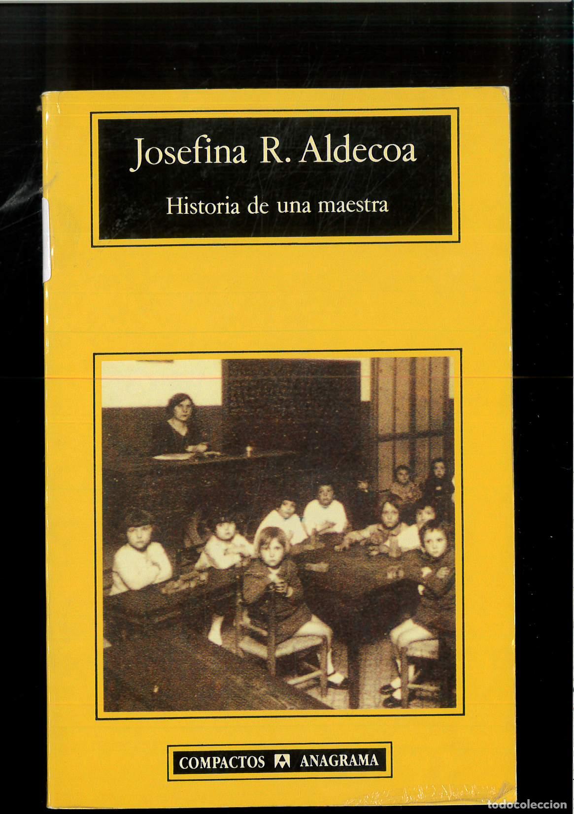 Libri di seconda mano: Historia de una maestra (Spanish Edition) - Aldecoa, Josefina R.