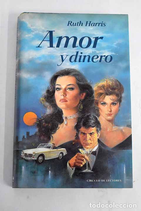 Libros: Amor y dinero: Harris, Ruth.- Harris, Ruth - Foto 1