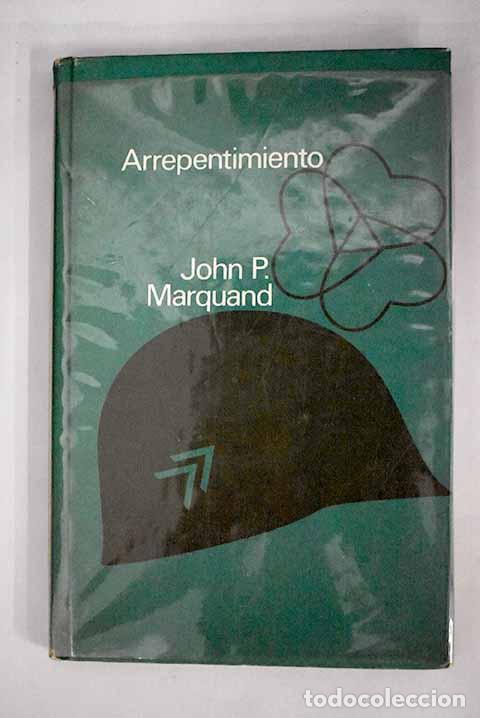Libros: Arrepentimiento: Marquand, John Phillips.- Marquand, John Phillips - Foto 1