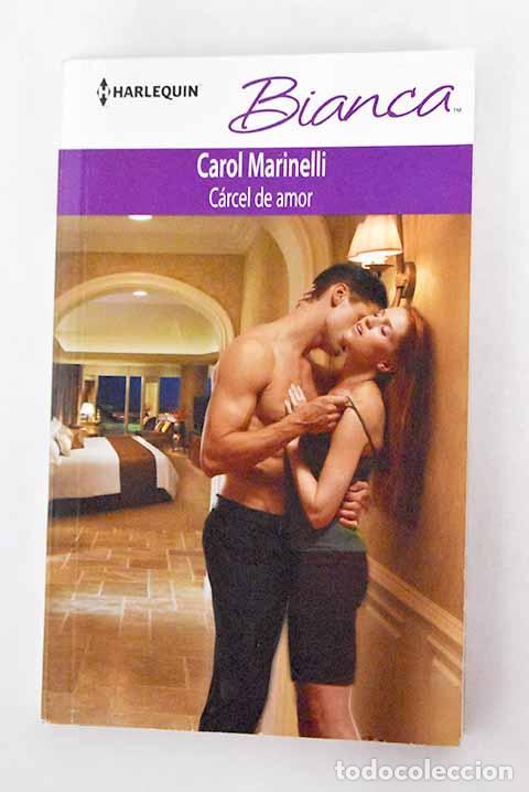 Libros: C&aacute;rcel de amor: Marinelli, Carol.- Marinelli, Carol - Foto 1