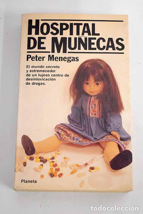 Libros: Hospital de mu&ntilde;ecas: Menegas, Peter.- Menegas, Peter - Foto 1