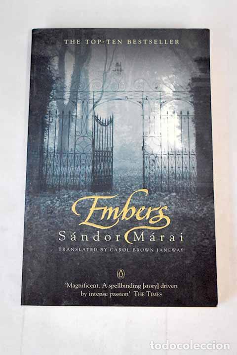 Libros: Embers: M&aacute;rai, S&aacute;ndor.- M&aacute;rai, S&aacute;ndor - Foto 1
