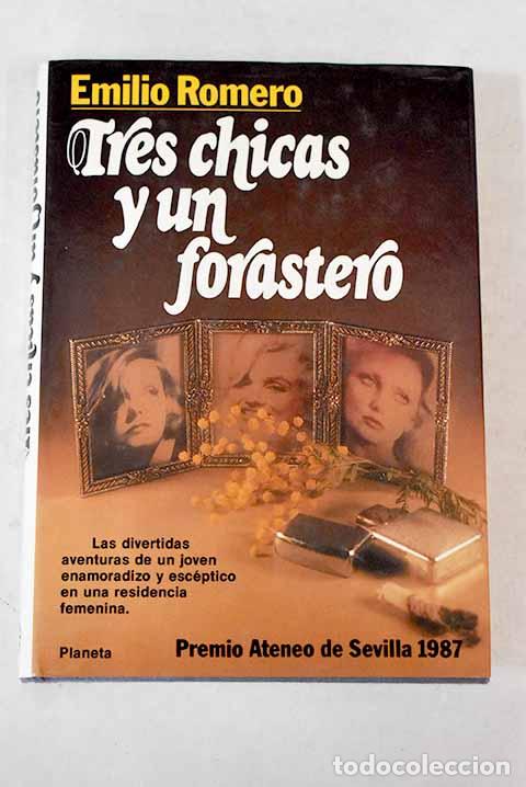 Libros: Tres chicas y un forastero.- Romero, Emilio - Foto 1