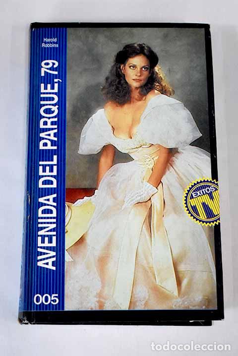 Libros: Avenida del Parque 79.- Robbins, Harold - Foto 1